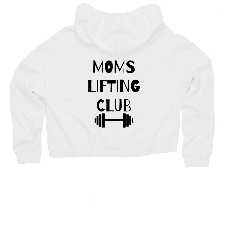 Mom's Lifting Club Cropped Hoodie