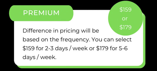 PREMIUM PACKAGE 2-3x / week